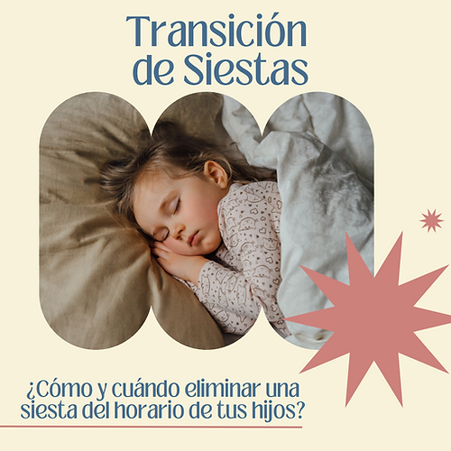 Guía: Transición de Siestas