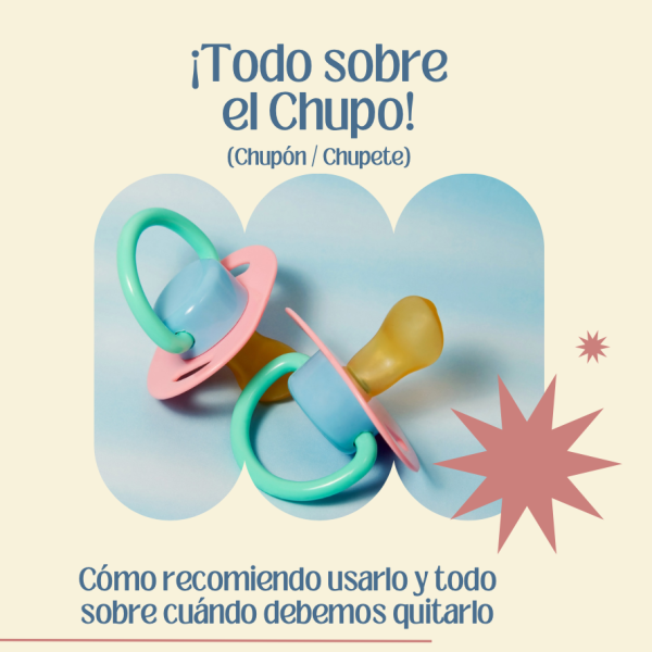 Guía: Todo sobre el chupo